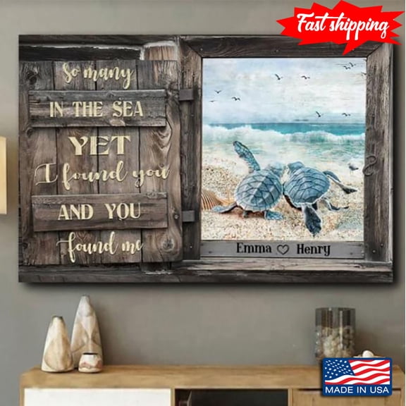 Personalized Name Barn Window Frame With Couple Of Sea Turtles On Sandy Beach So Many In The Sea Yet I Found You And You Found Me 11 x 17 Inch Poster