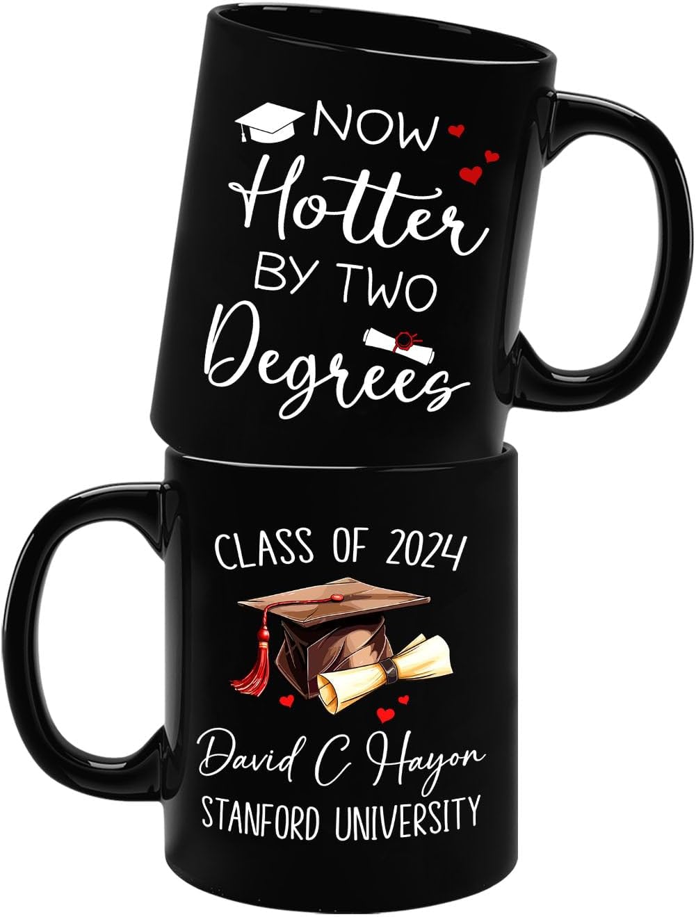 Personalized Name School Class Now Hotter By Two Degrees Ceramic Mug 11