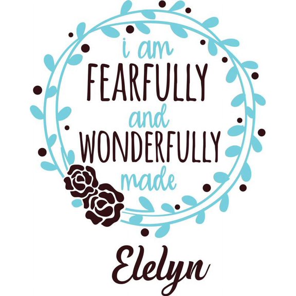 Personalized Name Vinyl Decal Sticker Custom Initial Wall Art Personalization Decor I am Fearfully and Wonderfully Made Lord God Bible Church Floral Design 12 X 18 Inches