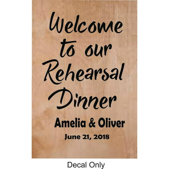 Personalized Name Vinyl Decal Sticker Custom Initial Wall Art Personalization Decor Welcome to Our Rehearsal Dinner Quote Marriage 20 X 24 Inches