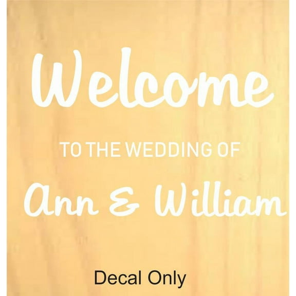 Personalized Name Vinyl Decal Sticker Custom Initial Wall Art Personalization Welcome To The Wedding Quote Marriage Married Bridal Shower 20X24”