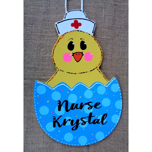 Personalized Nurse Chick Egg Spring Easter Sign Name Door Hanger Plaque School