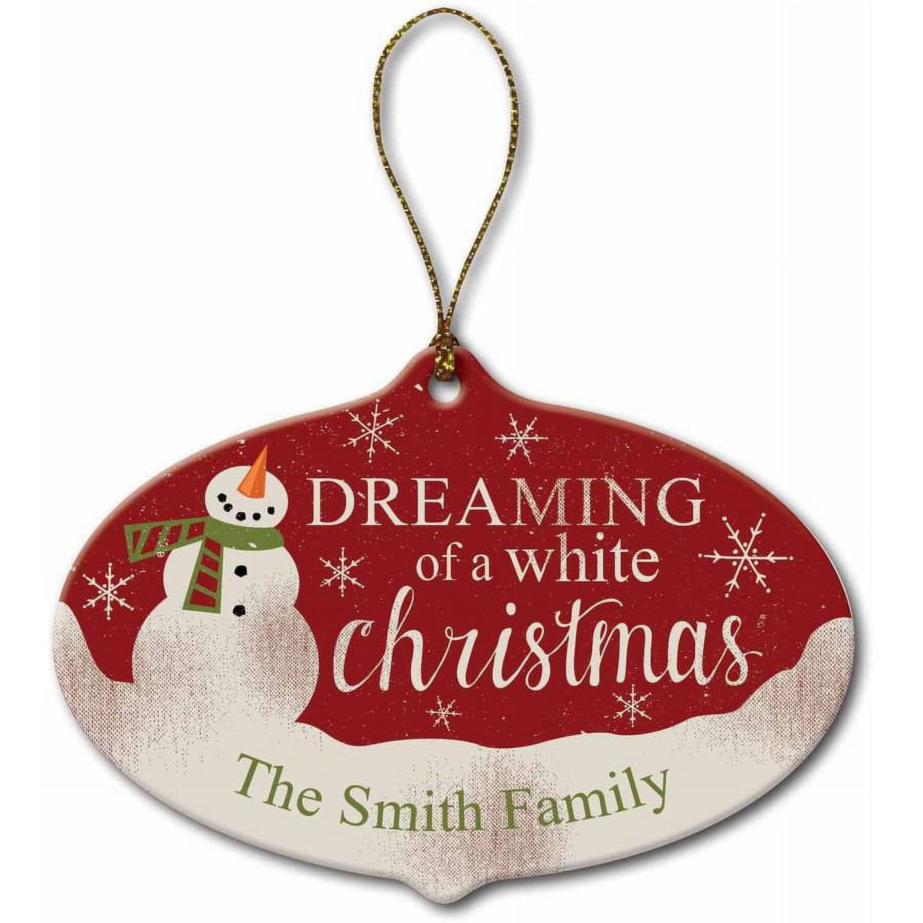 Personalized Ornament - Dreaming Of A White Christmas