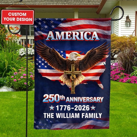 Personalized Patriotic Garden Flag, Custom Family Name Outdoor Sign, 250th Independence Eagle Cross Design