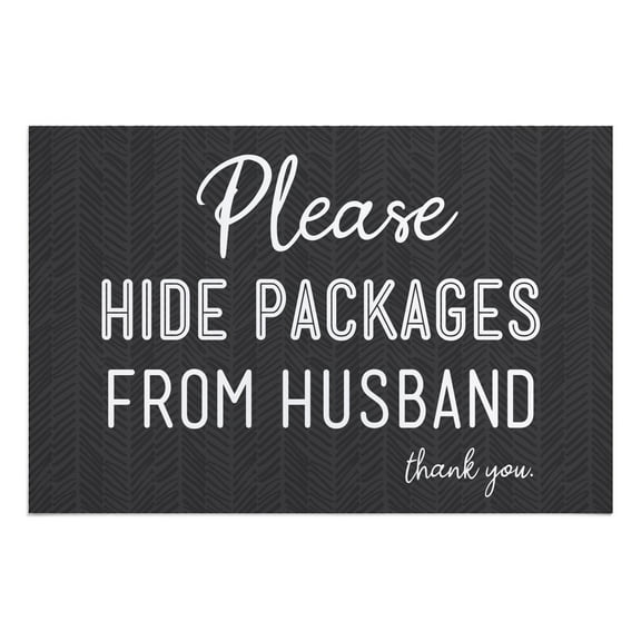 Personalized Planet 27x18 Please Hide Packages From Husband Thank You Humor Doormat on Black Rectangular 1/4” Thick Non Slip Mat for Kitchen Hallway Deck or Porch