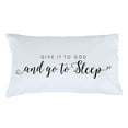 thumbnail image 1 of Personalized Planet Give It To God And Go To Sleep White Bedroom Pillowcase | Faith Inspired Bedroom Décor | Standard Queen Size Pillow Cover | 20x31, 1 of 2