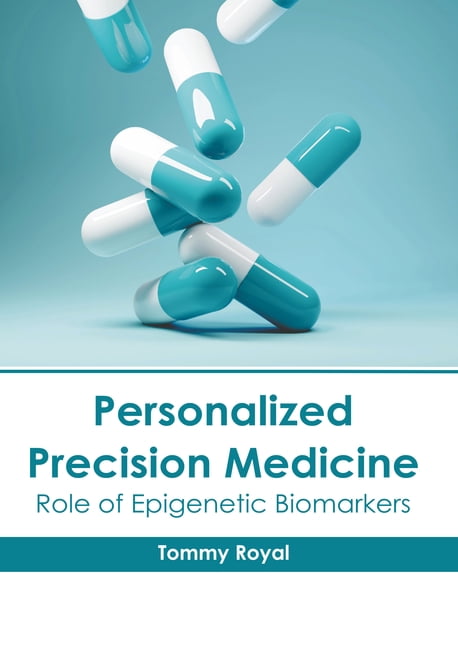 Personalized Precision Medicine: Role of Epigenetic Biomarkers ...