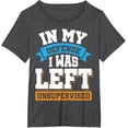 thumbnail image 1 of Personalized Printing in My Defense I Was Left Unsupervised T-Shirt Men's and Women's Loose Casual Short Sleeve CottonDrop Shoulder Cotton Drop Shoulder Cotton, 1 of 5