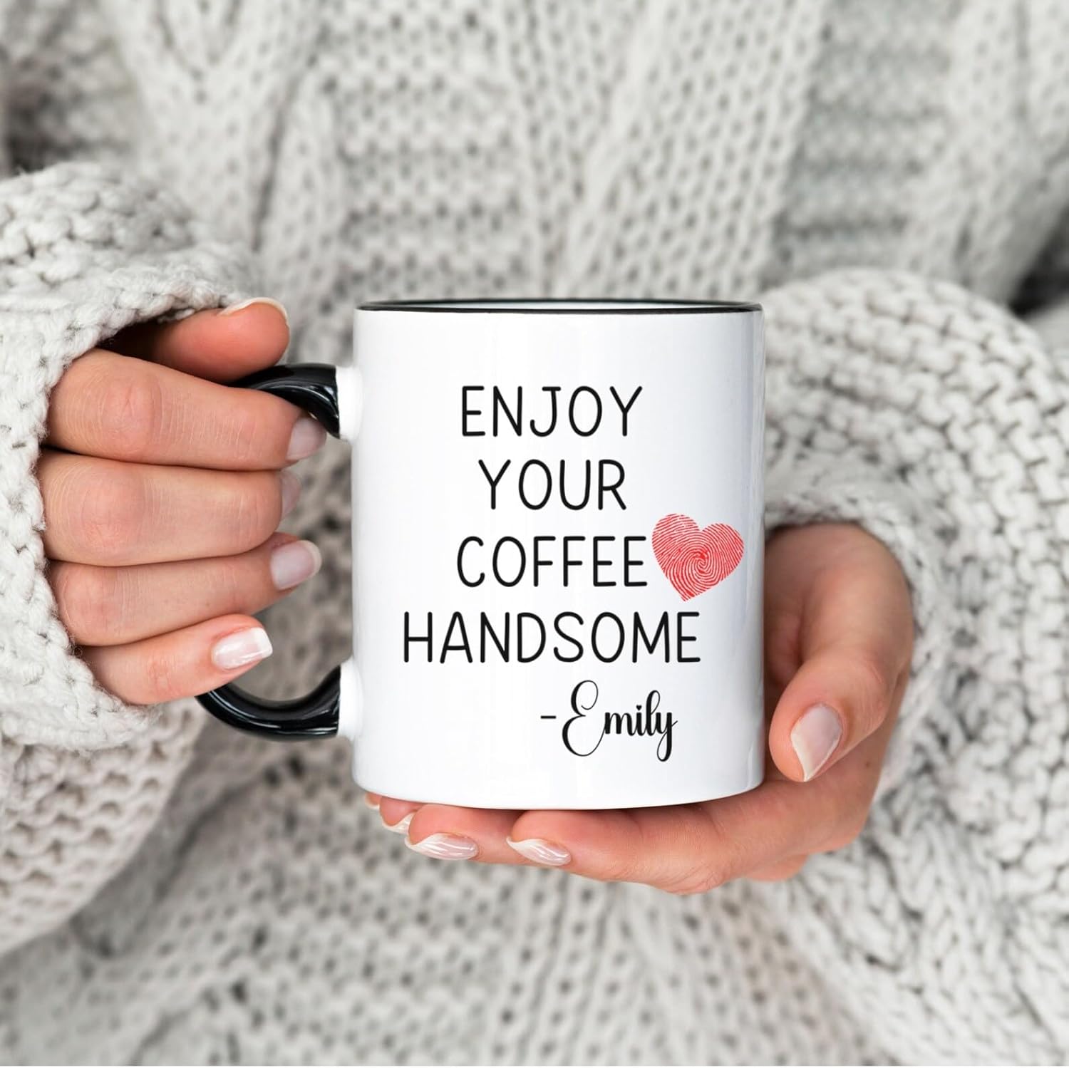 Hand Some Handle Personalized Romantic Coffee Cup - Enjoy Your Coffee Handsome Mug ...