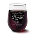thumbnail image 1 of Personalized Safety First Nurse Stemless Wine Glass, 1 of 1