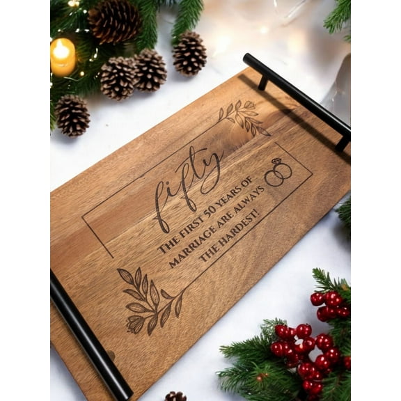 Personalized Serving Tray "50 Years of Marriage" Wooden Handle Tray