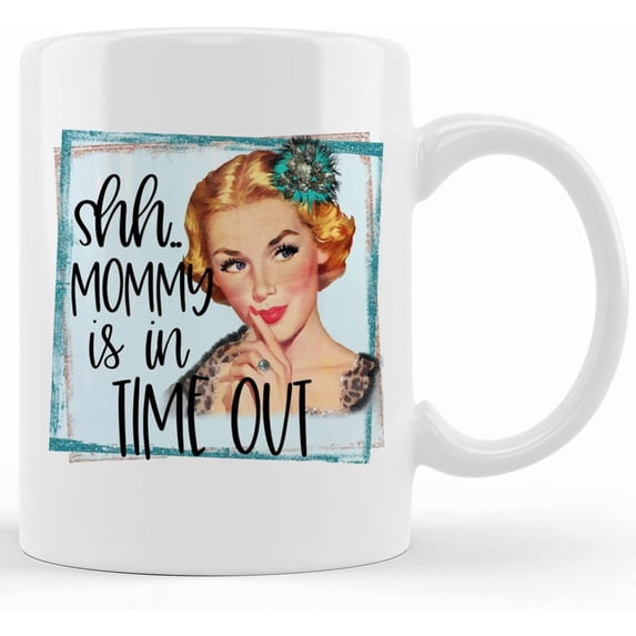 Personalized Shh Mommy Is In A Time Out Funny Mom Life Mug 11oz Or 15oz With Free Matching Coaster Inkcandy Custom Prints, Mother's Day Gifts For Mom From Son, Kids, Gift For Mom, Funny Mom Mug, Birt