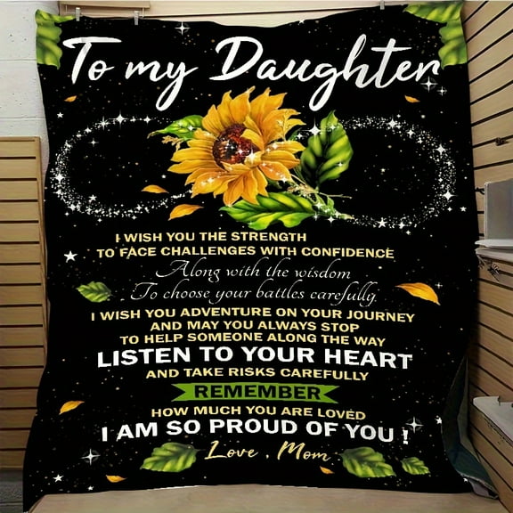 [Personalized Sunflower Gift Blanket] 1pc To My Daughter Letter Blanket Sunflower Blanket Mom Gift For Daughter Blanket Birthday Holiday Gift Blanket