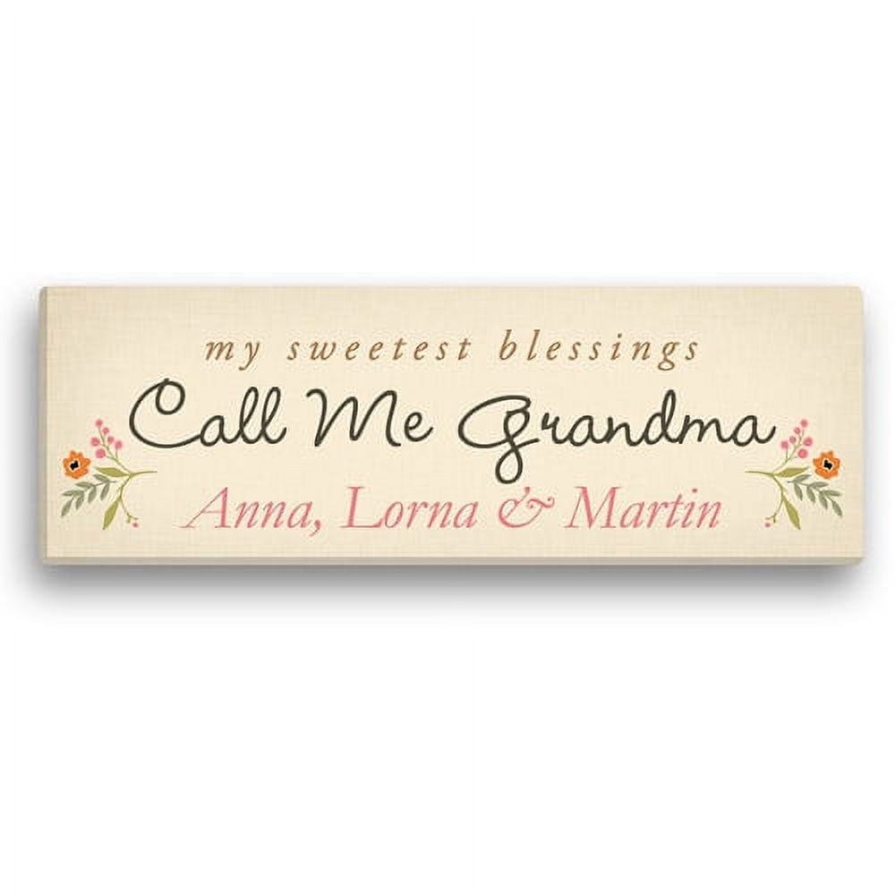 Personalized Sweetest Blessings Call Me Grandma 6" x 18" Canvas, Beige