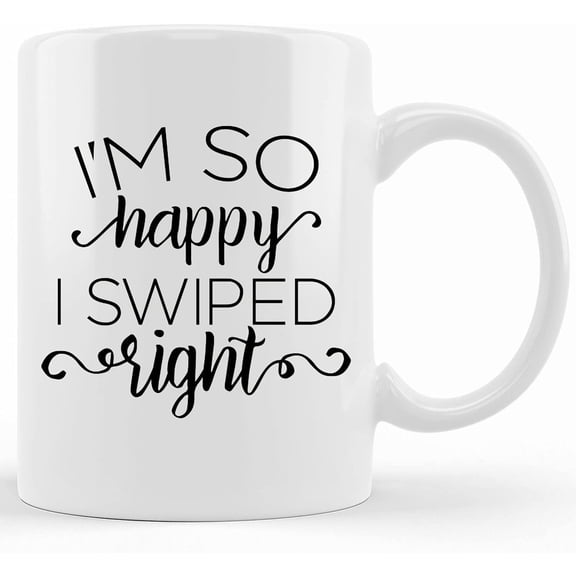 Personalized Swiped Right Mug, Swiped Mug, Boyfriend Swiped Right Mug, Girlfriend Swiped Right Mug, Im So Happy I Swiped Right Mug, Glad I Swiped Right, Ceramic Novelty Coffee Mug, Tea Cup, Gift Pres