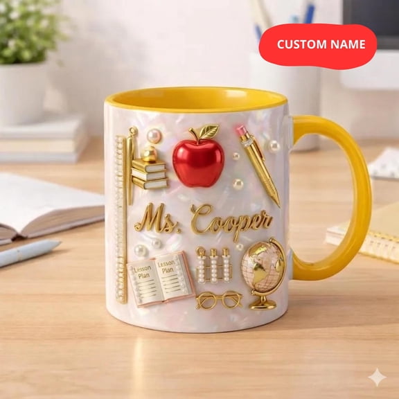 Personalized Teacher Appreciation Mug, Custom Name Gift, End Of Year Educator Thank You Ceramic Cup With 3D Details