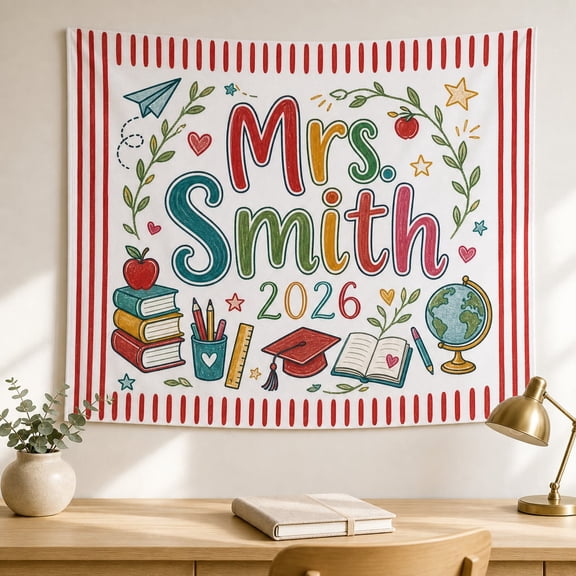 Personalized Teacher Classroom Tapestry with Custom Name | 2026 School Banner