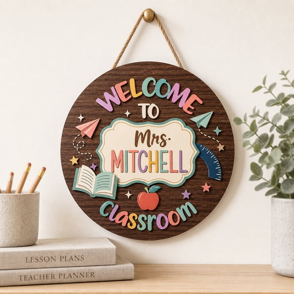 Personalized Teacher Name Wood Sign Round Classroom Door Hanger
