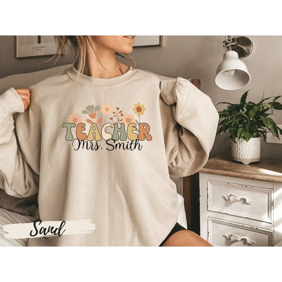 Personalized Teacher Sweatshirt, Groovy Retro Wildflowers Teacher Crewneck Sweatshirt, Gift for Teacher, Custom Gifts for Teacher Name Shirt