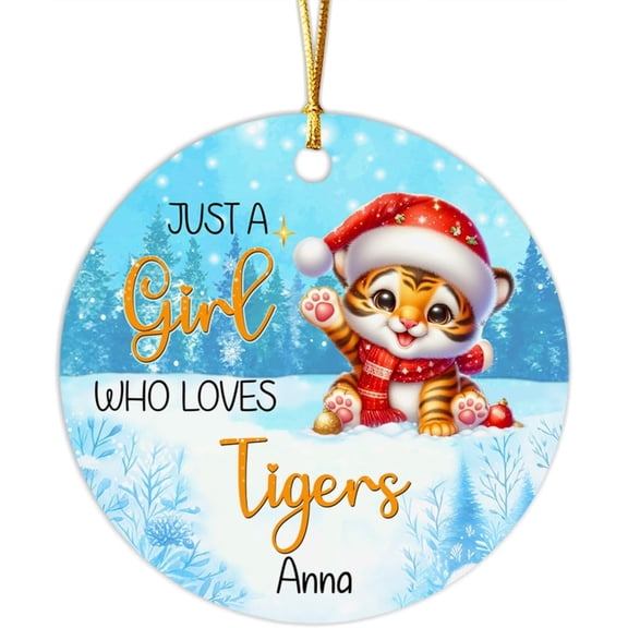 Personalized Tigers Christmas Tree Ornament 2025, Customized Tigers Name Ornament, Just A Girl Who Loves Tigers Ornament, Gifts for Tigers Lovers, Tigers Ornament, Animal Christmas Ornament rZJ6La