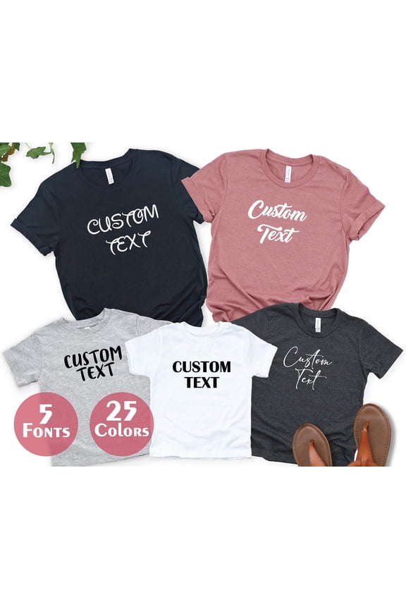 Personalized Tshirt Custom TShirt Custom Shirt Personalized Shirt Custom Text Shirt Custom
