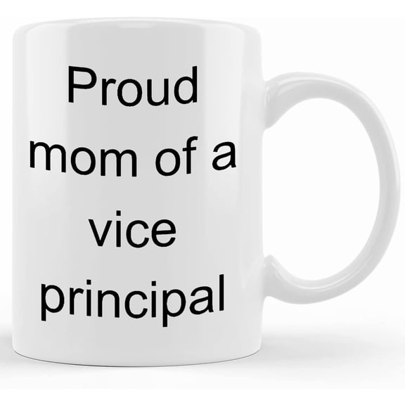 Personalized Vice Principal Mom Coffee Mug, Assistant Principal Novelty Gift, Proud Vice Principal Mom, Vice Principal Humor, Mother's Day, Mother's Day Gifts For Mom From Son, Kids, Gift For Mom, Fu