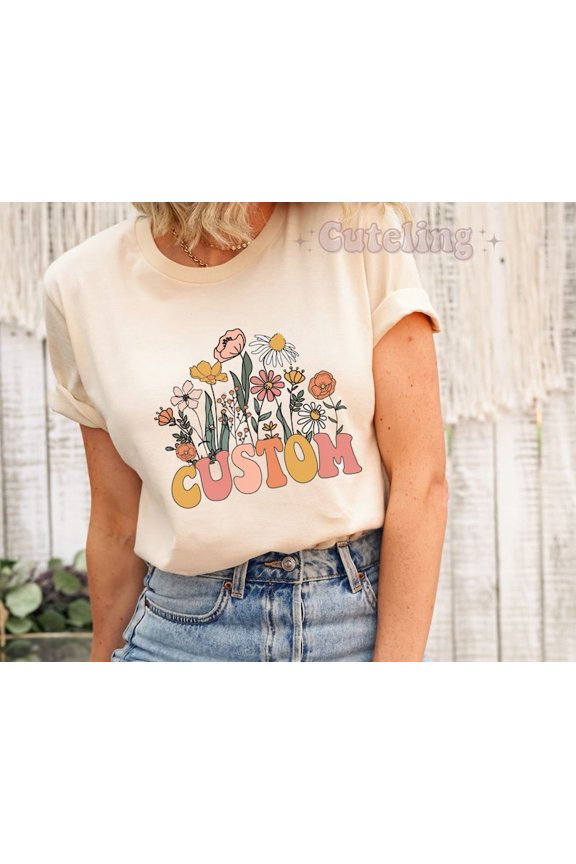 Personalized Wildflowers T-Shirt, Custom Retro Shirt for Women, Cute Gift Tee, Groovy Custom Print Shirt