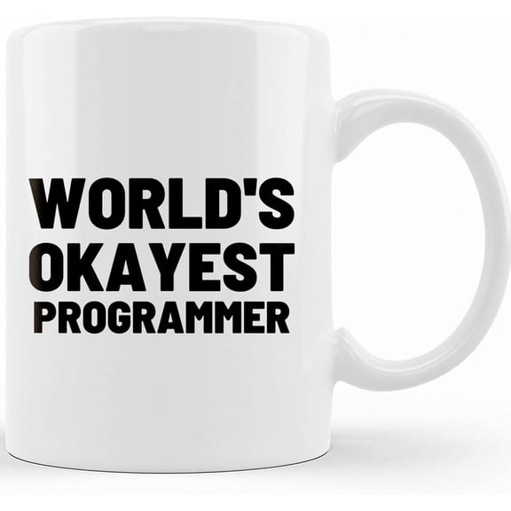 Personalized World's Okayest Programmer Mug, Ceramic Novelty Coffee Mugs 11oz, 15oz Mug, Tea Cup, Gift Present Mug For Birthday, Christmas Thanksgiving Festival