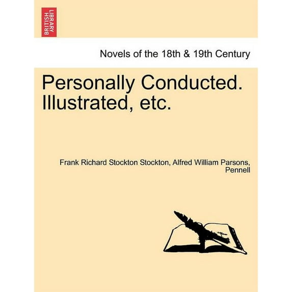 Personally Conducted. Illustrated, Etc. (Paperback)