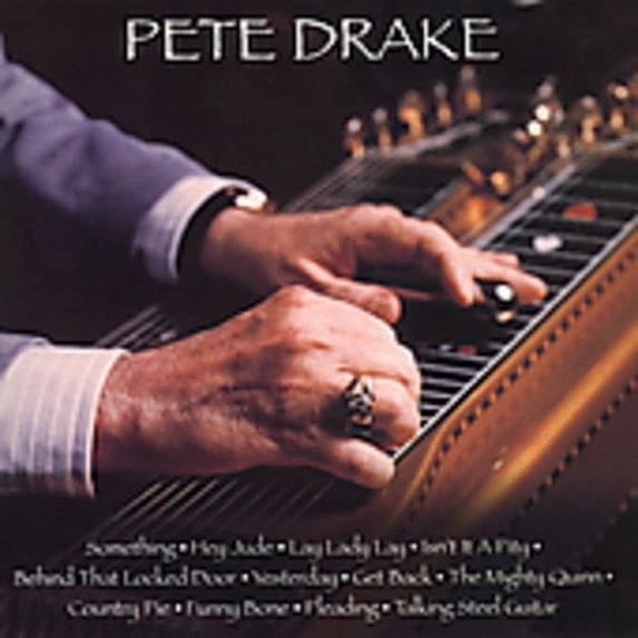 Personnel: Pete Drake (steel guitar).