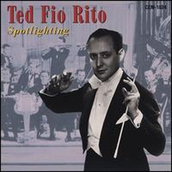 Pre-Owned Spotlighting the Ted Fio Rito Orchestra (CD 0617742102420) by Ted Fio Rito