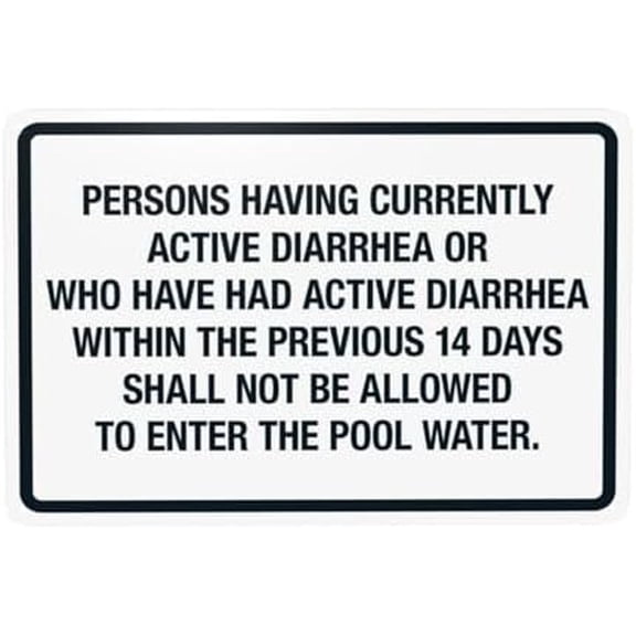 Persons Having Currently Active Diarrhea Or Who Have Had Active Diarrhea Warning Sign, Pool Rules Metal Signs for Home Business Street Wall Caution Custom Decor 12 x 8 Inch