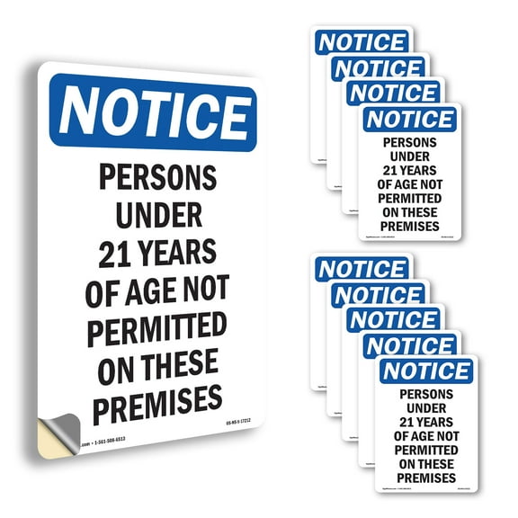 Persons Under 21 Years Of Age OSHA Notice Vinyl Decal Label 14 Inch x 10 Inch - 10 Pack