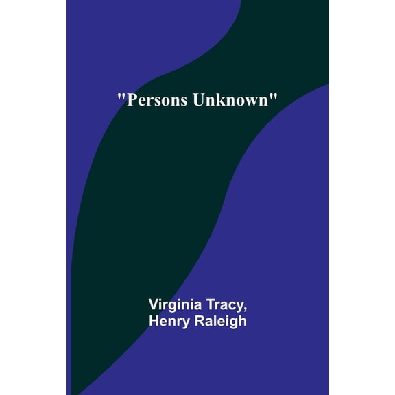 Persons Unknown, (Paperback)