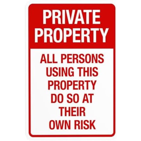All Persons Using This Property Do So At Their Own Risk Warning Sign, Private Property Metal Signs for Business Home Garage Street Wall Caution Custom Decor 8 x 12 Inch