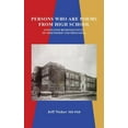 thumbnail image 1 of Persons Who Are Poems from High School: Annotated Reminiscences of Friendship and Prejudice, (Hardcover), 1 of 1