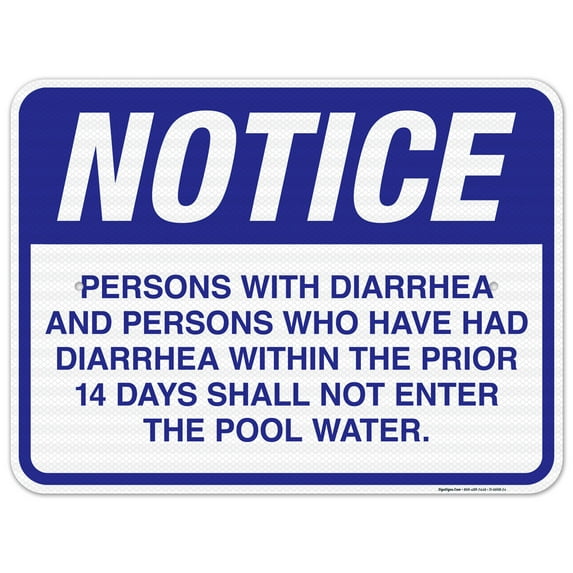 Persons With Diarrhea And Persons Who Have Had Diarrhea Sign, Pool Sign,