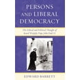 thumbnail image 1 of Persons and Liberal Democracy: The Ethical and Political Thought of Karol Wojtyla/Pope John Paul II, (Hardcover), 1 of 1