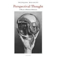 thumbnail image 1 of Perspectival Thought: A Plea for (Moderate) Relativism, (Paperback), 1 of 1