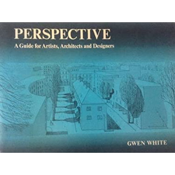 Pre-Owned Perspective: A Guide for Artists, Architects and Designers. (Hardcover) 0823040003 9780823040001