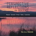 thumbnail image 1 of Perspective Reflections in Rhyme, (Paperback), 1 of 1