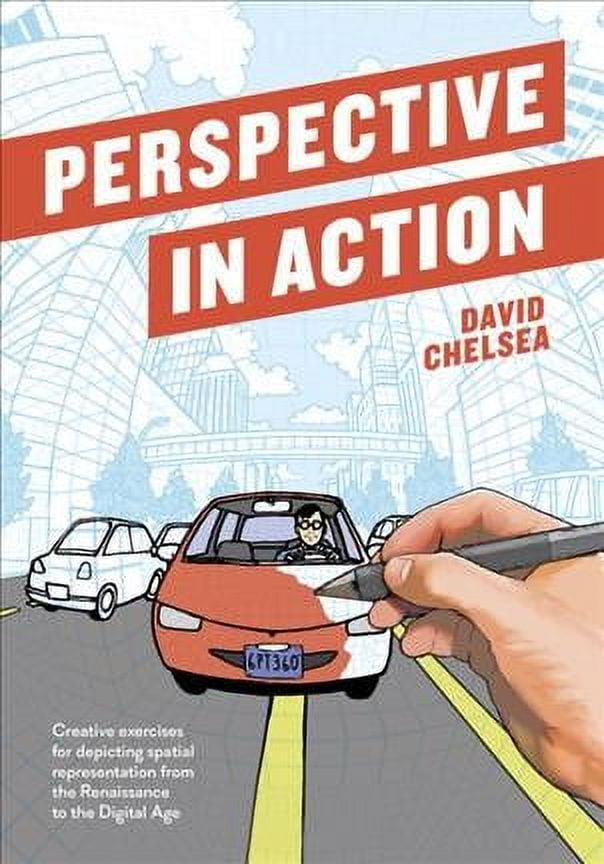 Perspective in Action : Creative Exercises for Depicting Spatial ...