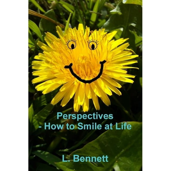 Perspectives, How to Smile at Life (Paperback)
