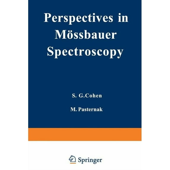 Perspectives in Mössbauer Spectroscopy: Proceedings of the International Conference on Applications of the Mössbauer Eff, (Paperback)
