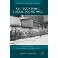 thumbnail image 1 of Perspectives from Social Economics Rediscovering Social Economics: Beyond the Neoclassical Paradigm, (Hardcover), 1 of 1