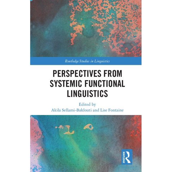 Routledge Studies in Linguistics Perspectives from Systemic Functional Linguistics, (Hardcover)