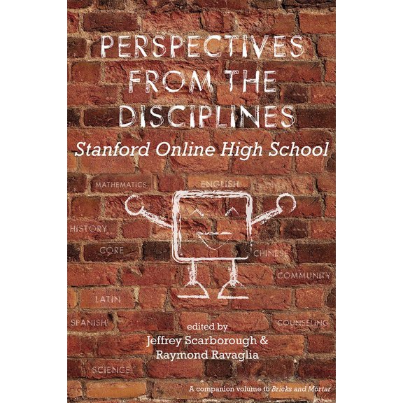 Perspectives from the Disciplines : Stanford Online High School (Paperback)