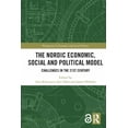 thumbnail image 1 of Perspectives in Economic and Social Hist The Nordic Economic, Social and Political Model: Challenges in the 21st Century, (Paperback), 1 of 1