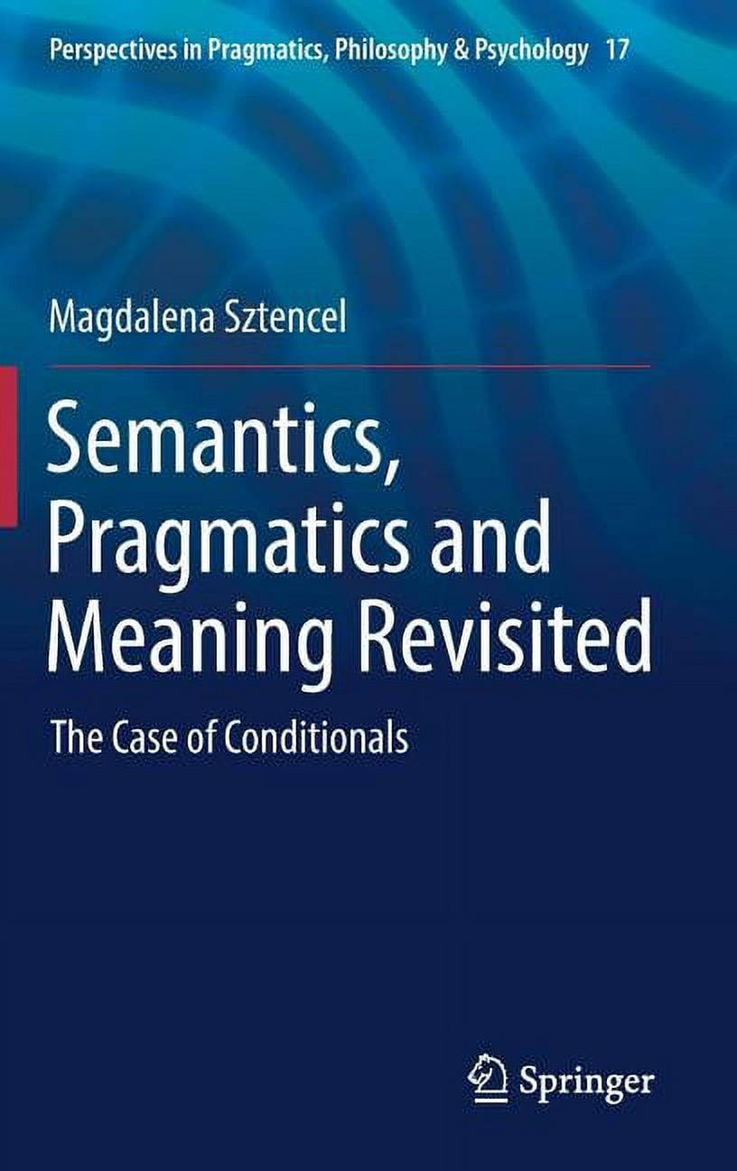 Perspectives in Pragmatics, Philosophy & Semantics, Pragmatics and ...