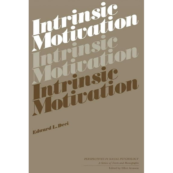 Perspectives in Social Psychology Intrinsic Motivation, (Paperback)
